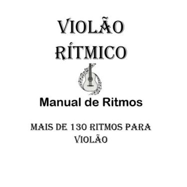 Imagem de Manual de Ritmos para Violão Guitarra - Academia de Música