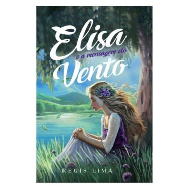 Imagem de Elisa E A Mensagem Do Vento