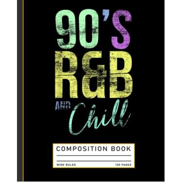 Imagem de Vintage Retro Cool I Love 90's R&B & Chill R&B Hip Hop Music Composition Notebook