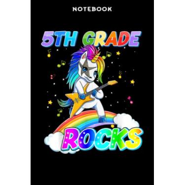 Imagem de Back to School - Notebook 5th Grādē Rōcks Ūnicōrn Rāinbōw Bāck Tō Schōōl Stūdēnt Kids Mēmē: 6x9 inch, over 100 pages/Lined Journal,Schedule,Notebook Journal,Financial,Personalized