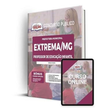 Imagem de Apostila Prefeitura de Extrema - MG - Professor de Educação Infantil -