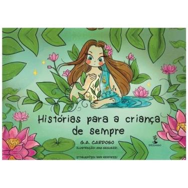 Imagem de Histórias Para A Criança De Sempre