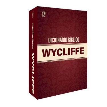 Imagem de Dicionário Bíblico Wycliffe - Pfeiffer, Charles F.  Editorial CPAD  Ca