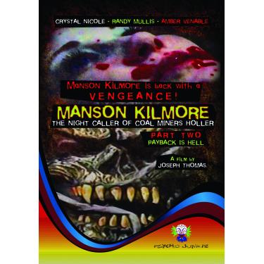 Imagem de Manson Kilmore: The Night Caller of Coal Miners Holler 2: Payback Is Hell