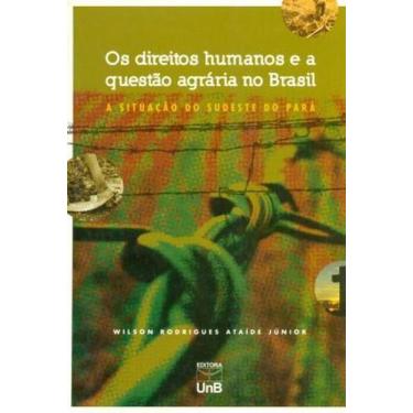 Imagem de Os Direitos Humanos E A Questão Agrária No Brasil. A Situação Do Sudes