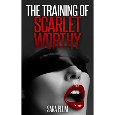Imagem de The Training of Scarlet Worthy (English Edition)
