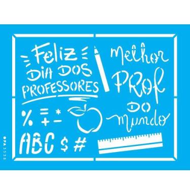 Imagem de Stencil Opa 15 x 20 cm -  Frase Feliz Dia Dos Professores - 3538 - Opa