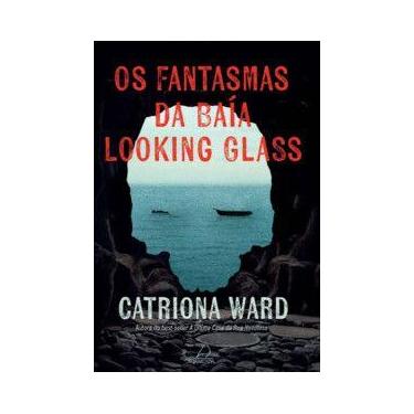 Imagem de Os fantasmas da baía Looking Glass