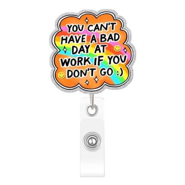 Imagem de Kimoli Carretel de crachá de enfermeira engraçado retrátil para enfermagem médica, você não pode ter um dia ruim no trabalho se não for com clipe jacaré para presentes de médicos e professores