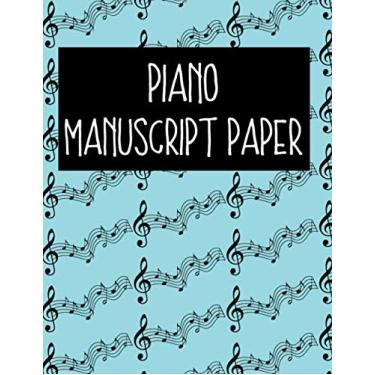 Imagem de Piano Manuscript Paper: Blank Wide Staff Paper For Musicians/Composition Book / 6 Staves Per Page For Kids/Sheet Music/Blue