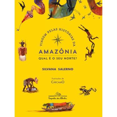 Imagem de Livro - Viagem pelas histórias da Amazônia: Qual é o seu Norte? (Nova 