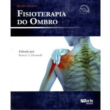 Imagem de Livro - Fisioterapia do Ombro com DV-ROM - Robert A. Donatelli