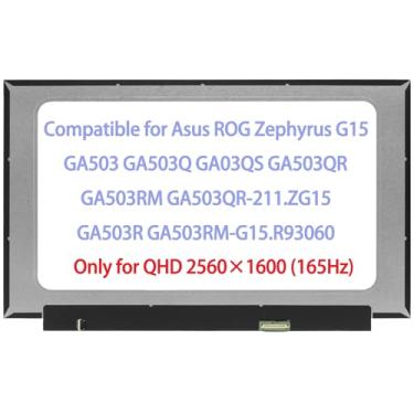 Imagem de Substituição de tela LCD de 39.6 cm para Asus ROG Zephyrus G15 GA503 GA503Q GA503QS GA503QR GA503R GA503RM GA503QR-211.ZG15 GA503RM-G15.R93060 Painel de tela LCD QHD 2560×15.R93060 440 (440 Apenas