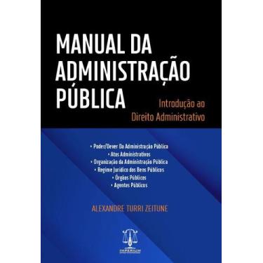 Imagem de Manual da administração pública - introdução ao direito administrativo