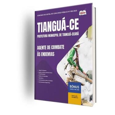 Imagem de Apostila Prefeitura de Tianguá - CE  - Agente de Combate às Endemias -