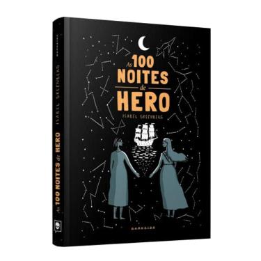 Imagem de LIVRO As 100 Noites de Hero DE Isabel Greenberg CAVEIRINHA -