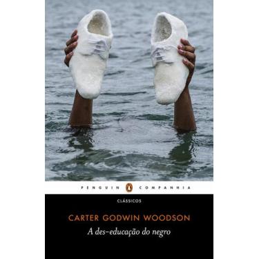 Imagem de Livro - A des-educação do negro