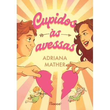 Imagem de Livro - Cupidos às avessas