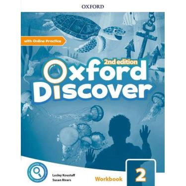 Imagem de Oxford Discover 2 - Workbook With Online Practice - Second Edition -
