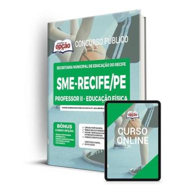 Imagem de Apostila SME Recife - PE - Professor II - Educação Física