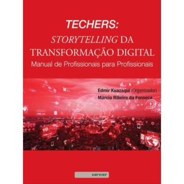 Imagem de Techers: Storytelling Da Transformação Digital