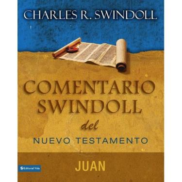Imagem de Comentario Swindoll del Nuevo Testamento: Juan - Espanhol