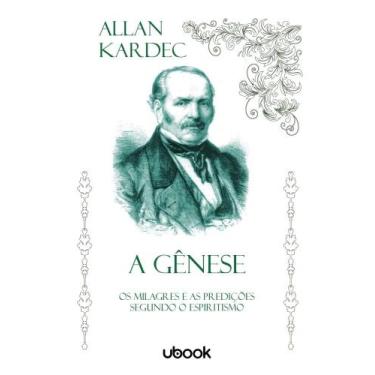 Imagem de Genese: os milagres predicoes segundo espiritismo - UBOOK, 3