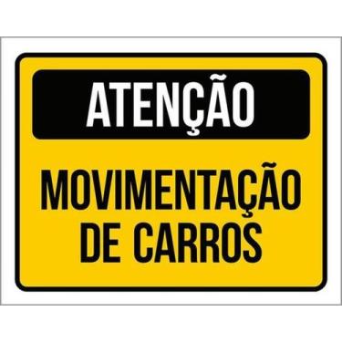 Imagem de Kit 3 Placas De Atenção Movimentação Carros 27X35 - Sinalizo