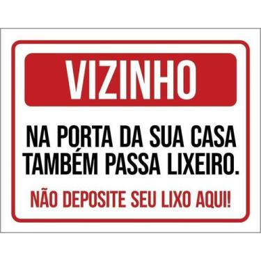 Imagem de Kit 5 Placa Acm Vizinho Não Deposite Seu Lixo Aqui 18X23 - Sinalizo