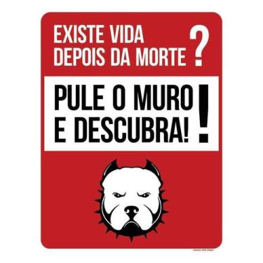 Imagem de Kit 5 Placa Acm Existe Vida Depois Morte Pule Muro 18X23 - Sinalizo