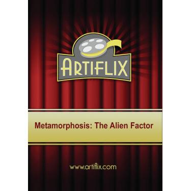 Imagem de Metamorphosis: The Alien Factor