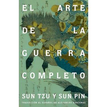 Imagem de Sun Tzu. El Arte de la Guerra / The Art of War: Completo / Complete
