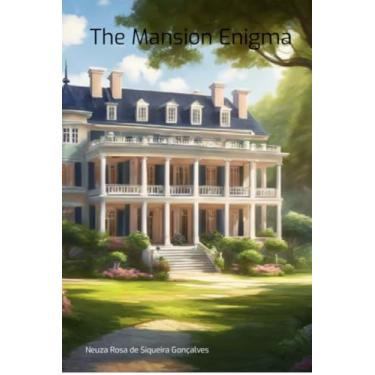 Imagem de Clube de Autores, Livro The Mansion Enigma - The achievement of a dream.