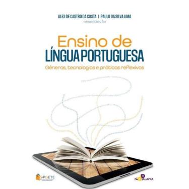 Imagem de Ensino De Língua Portuguesa: Gêneros, Tecnologias E Práticas Reflexivas - Vol. 1