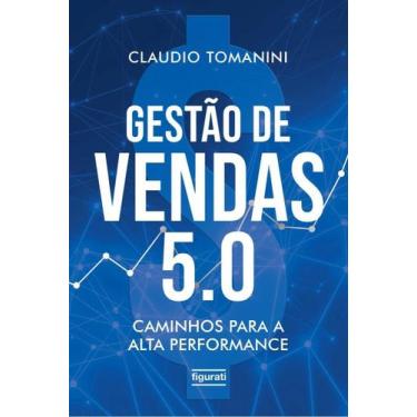 Imagem de Gestão de Vendas 5.0 - Caminhos Para a Alta Performance - NOVO SECULO,