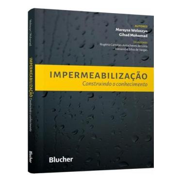 Imagem de Impermeabilização - Construindo o Conhecimento - BLUCHER, Sortido
