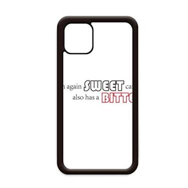 Imagem de Capa com citação Sweet Candy Also Has A Bitter Day para iPhone 11 Pro Max para Apple Mobile Case