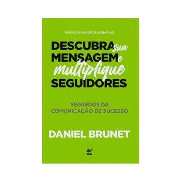 Imagem de Descubra sua mensagem e multiplique seguidores - Editora Vida