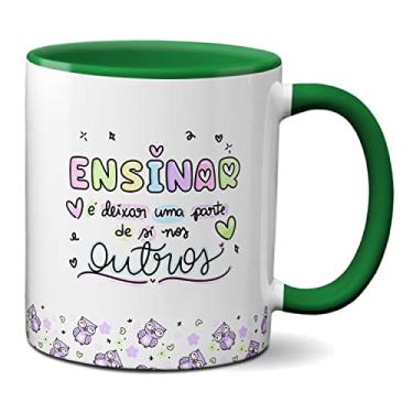 Imagem de Caneca Professor Ensinar É Deixar Uma Parte De Si Nos Outros (Verde)