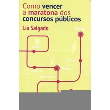Imagem de Como Vencer a Maratona dos Concursos Públicos - 06Ed/19