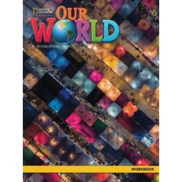 Imagem de Our World American 6 - Workbook - Second Edition
