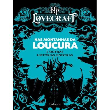 Imagem de Nas Montanhas Da Loucura E Outras Historias Sinistras