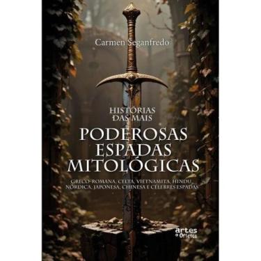 Imagem de Histórias das mais poderosas espadas mitológicas - ARTES E OFICIOS