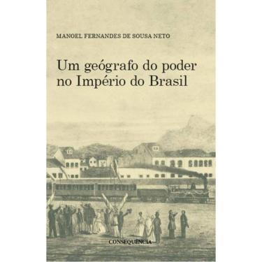 Imagem de Geografo Do Poder No Imperio Do Brasil, Um