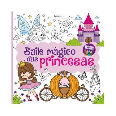 Imagem de Baile Mágico das Princesas - Editora Lafonte