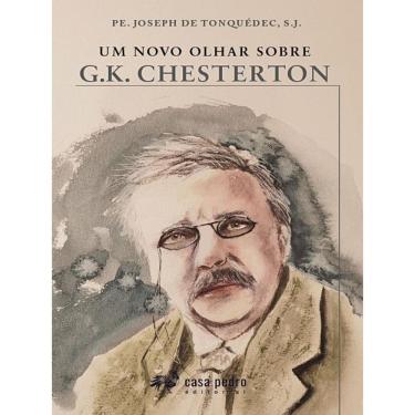 Imagem de Um Novo Olhar Sobre G.K. Chesterton