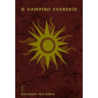 Imagem de Vampiro Cearense, O