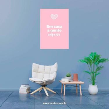 Imagem de Placa Decorativa Frase Em Casa A Gente Conversa Coração Rosa