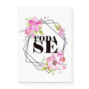 Imagem de Arte Maníacos Quadro Decorativo em Tela Canvas Foda-se Floral - 23x16,25cm