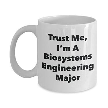 Imagem de Trust Me, I'm A Biosystems Engineering Major Caneca - Caneca de café divertida - Lindas ideias de presentes de formatura para amigos e colegas de classe (325 ml)